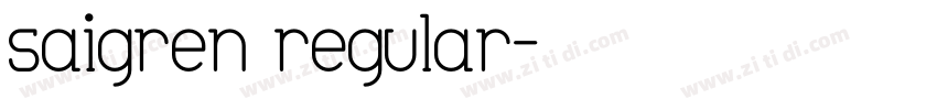saigren regular字体转换